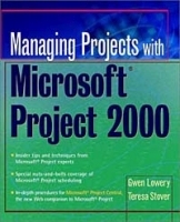 Managing Projects With Microsoft(r) Project 2000: For Windows артикул 13503b.