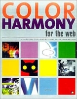 Color Harmony for the Web: A Guide for Creating Great Color Schemes On-Line артикул 13541b.