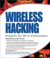 Wireless Hacking: Projects for Wi-Fi Enthusiasts артикул 13557b.