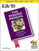 ilife '05 (Missing Manual) артикул 13585b.