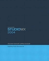Macromedia Studio MX 2004 : Training from the Source (Training from the Source) артикул 13608b.