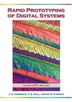 Rapid Prototyping of Digital Systems: QuartusA® II Edition артикул 13613b.