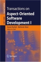Transactions on Aspect-Oriented Software Development I (Lecture Notes in Computer Science) артикул 13614b.