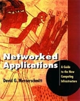 Networked Applications: A Guide to the New Computing Infrastructure артикул 13625b.