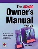 The AS/400 Owner's Manual for V4 артикул 13671b.
