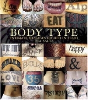 Body Type: Intimate Messages Etched in Flesh артикул 13724b.