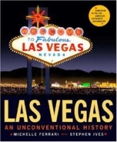 Las Vegas: An Unconventional History артикул 13726b.