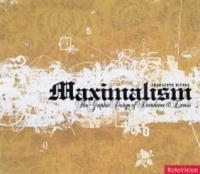 Maximalism: The Graphic Design of Decadence & Excess артикул 13729b.
