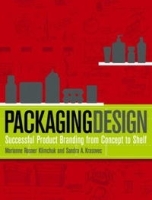 Packaging Design: Successful Product Branding from Concept to Shelf артикул 13733b.