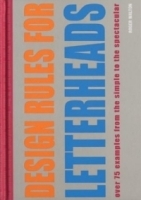 Design Rules for Letterheads : Over 75 Examples from the Simple to the Spectacular артикул 13746b.