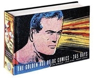 The Golden Age of DC Comics: 365 Days артикул 13755b.